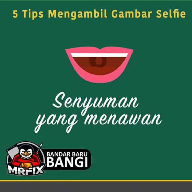 tips_selfie_gambar_mrfix_bangi_repair_iphone2