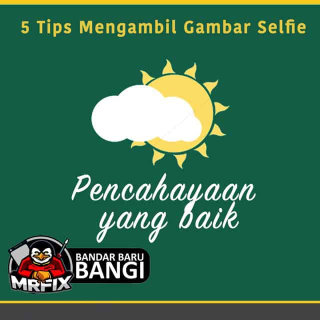 tips_selfie_gambar_mrfix_bangi_repair_iphone5