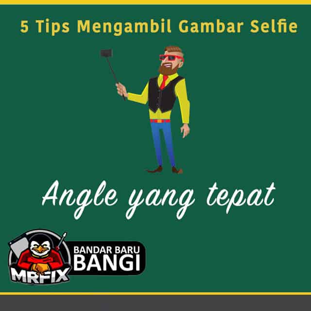 tips_selfie_gambar_mrfix_bangi_repair_iphone6